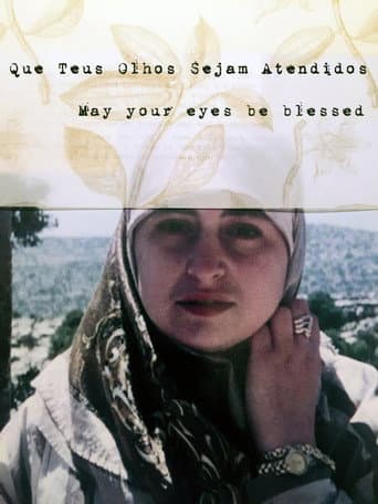 Poster for May Your Eyes Be Blessed