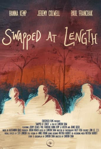 Poster for Swapped at Length