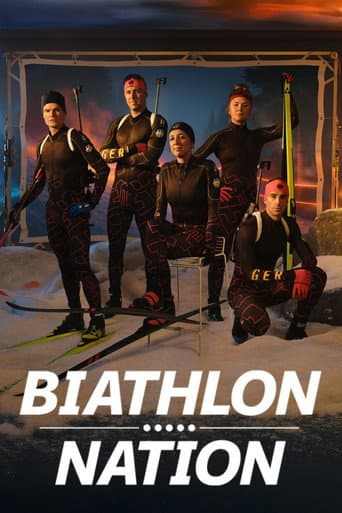 Poster for Biathlon Nation – One Team. One Mission