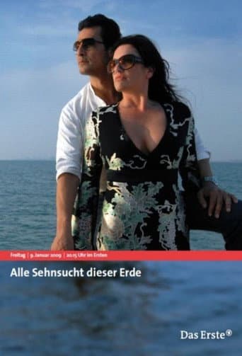 Poster for Alle Sehnsucht dieser Erde