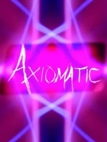 Poster for Axiomatic