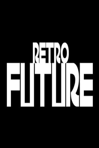 Poster for RETRO FUTURE