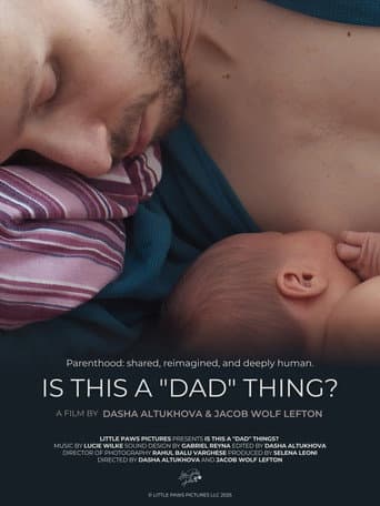 Poster for Is This a 'Dad' Thing?