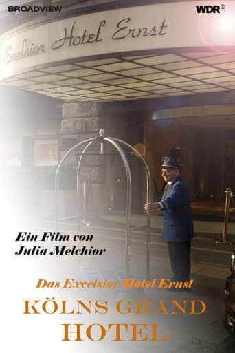 Poster for Cologne's Grand Hotel – The Excelsior Hotel Ernst