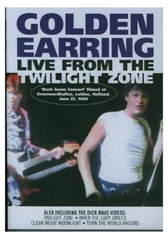 Poster for Golden Earring - Live From The Twilight Zone