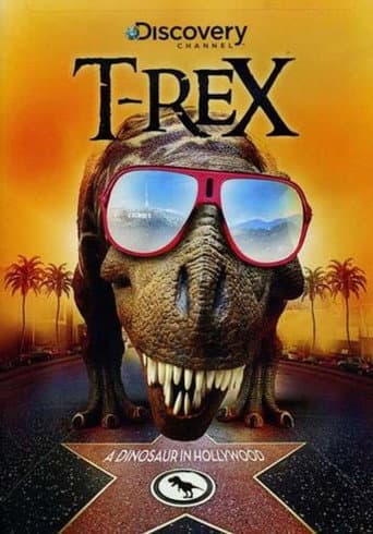 Poster for T-Rex: A Dinosaur in Hollywood