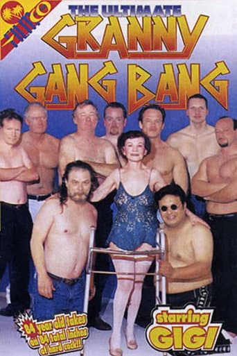Poster for The Ultimate Granny Gang Bang