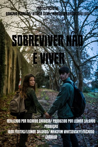 Poster for Sobreviver Não é Viver