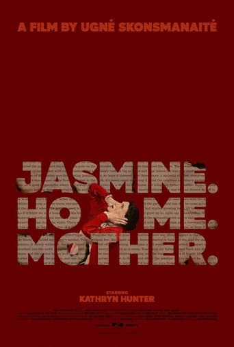 Poster for Jasmine. Home. Mother.