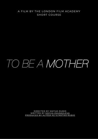 Poster for To Be A Mother