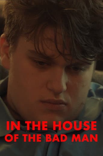 Poster for In the House of the Bad Man