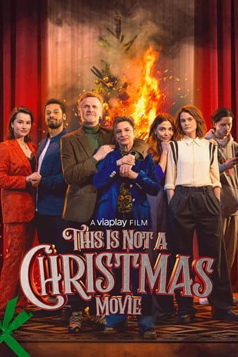 Poster for This Is Not a Christmas Movie