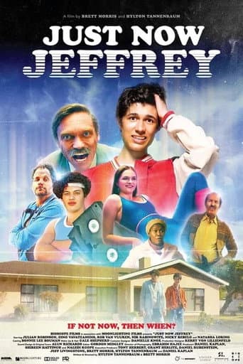 Poster for Just Now Jeffrey