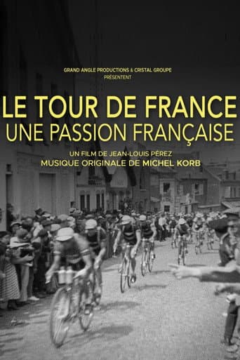 Poster for Le Tour de France, une passion française