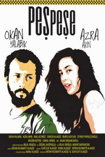 Poster for Peş Peşe