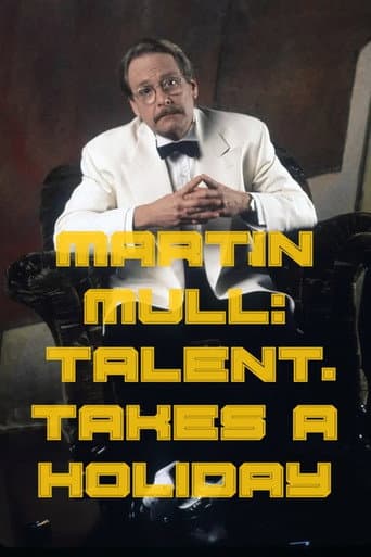 Poster for Martin Mull: Talent Takes a Holiday