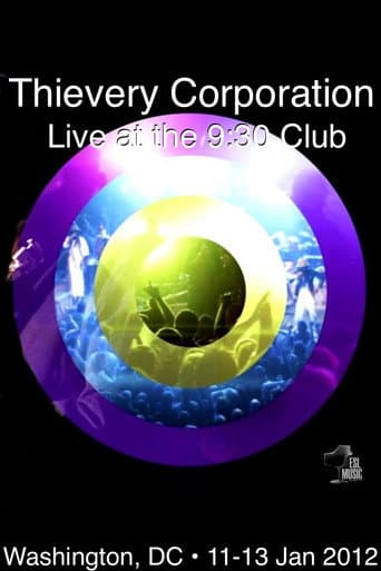 Poster for Thievery Corporation Live @ the 9:30 Club