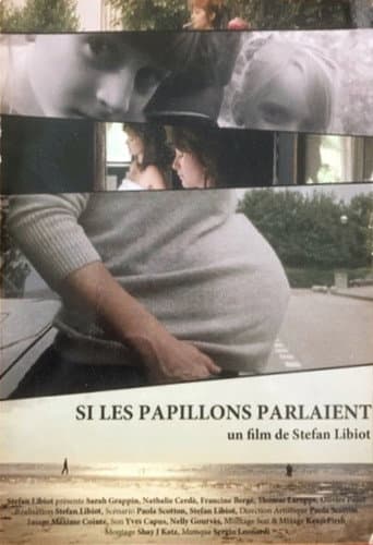 Poster for Si les papillons parlaient