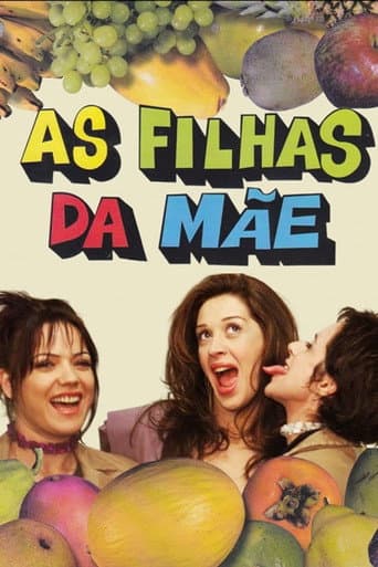 Poster for As Filhas da Mãe
