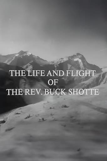 Poster for The Life and Flight of the Reverend Buck Shotte