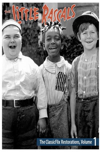 Poster for The Little Rascals - The ClassicFlix Restorations, Volume 1