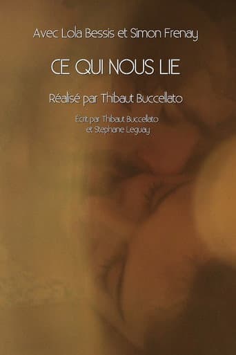 Poster for Ce qui nous lie
