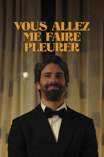 Poster for Vous allez me faire pleurer