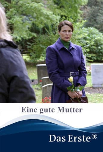 Poster for Eine gute Mutter