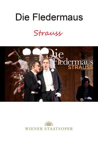 Poster for Die Fledermaus - WIENER STAATSOPER