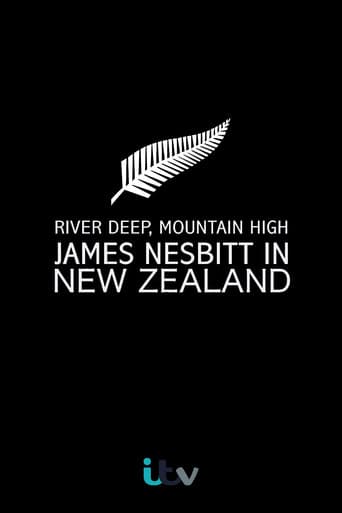 Poster for River Deep, Mountain High: James Nesbitt in New Zealand