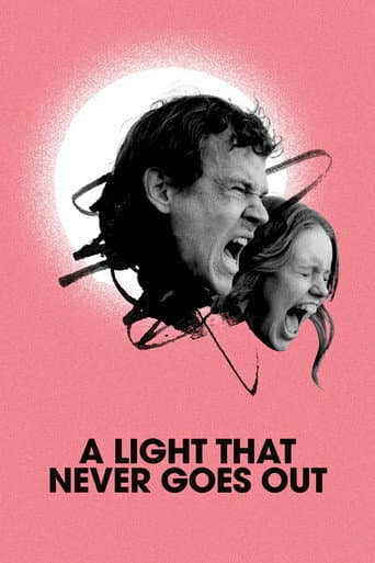 Poster for A Light That Never Goes Out