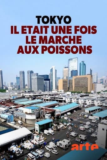 Poster for Tokyo, il était une fois le marché aux poissons