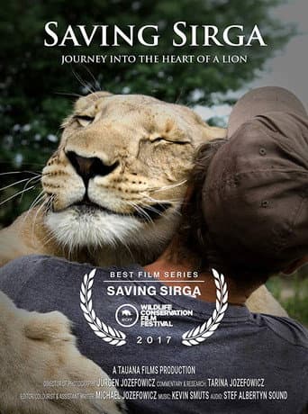 Poster for Saving Sirga: Journey into the Heart of a Lion