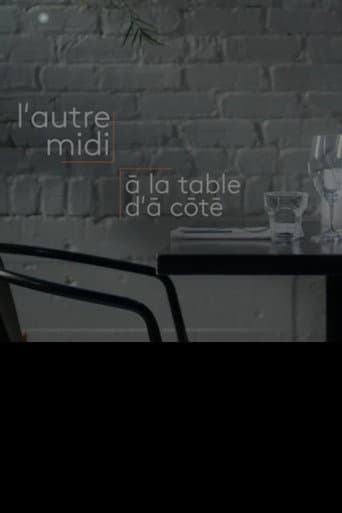 Poster for L'autre midi à la table d'à côté