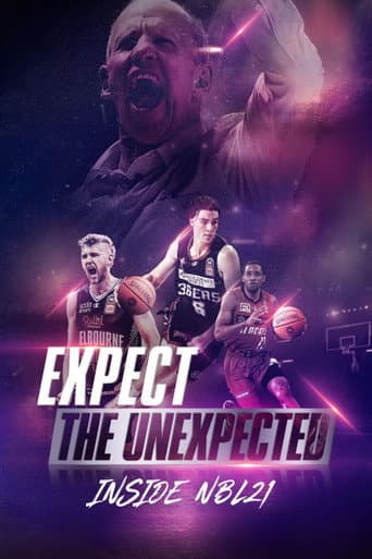 Poster for Expect the Unexpected: Inside NBL 21