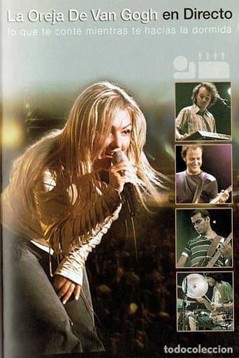 Poster for La Oreja De Van Gogh: En Directo - Lo Que Te Conté Mientras Te Hacías La Dormida
