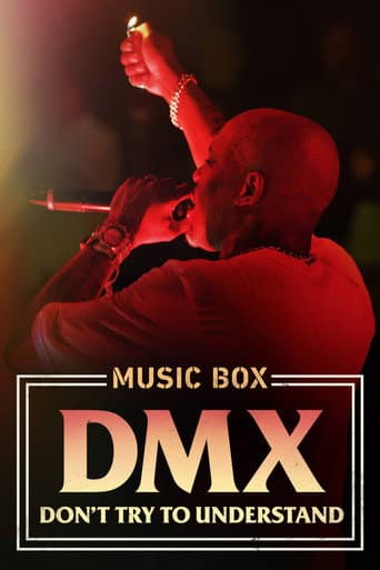 Poster for DMX: Don't Try to Understand