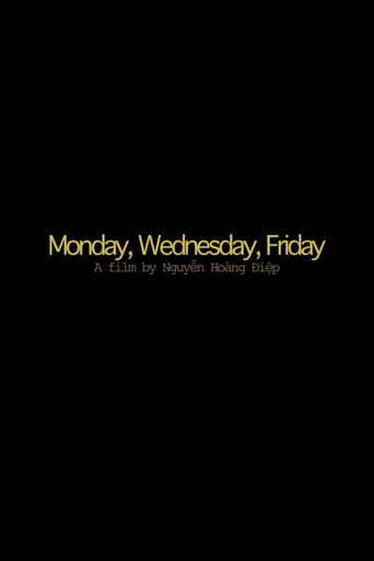 Poster for Monday, Wednesday, Friday