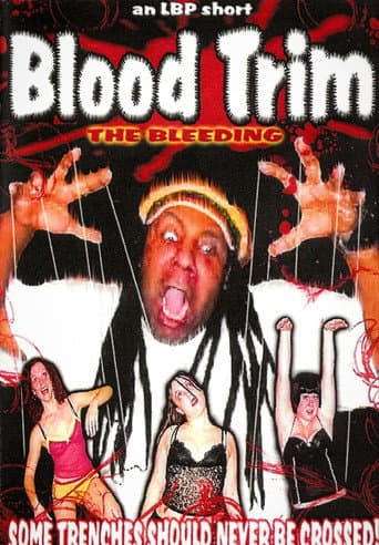 Poster for Blood Trim: The Bleeding