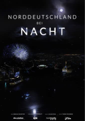 Poster for Norddeutschland bei Nacht