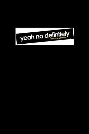 Poster for Yeah No Definitely