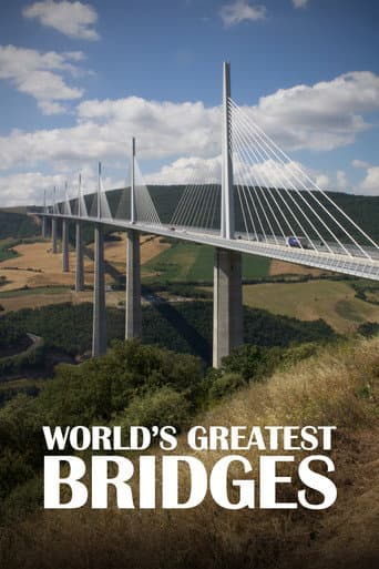 Poster for World's Greatest Bridges