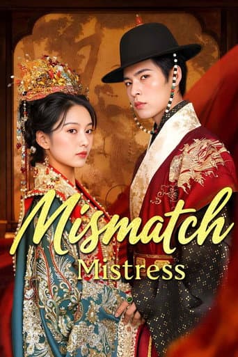 Poster for Mismatch Mistress
