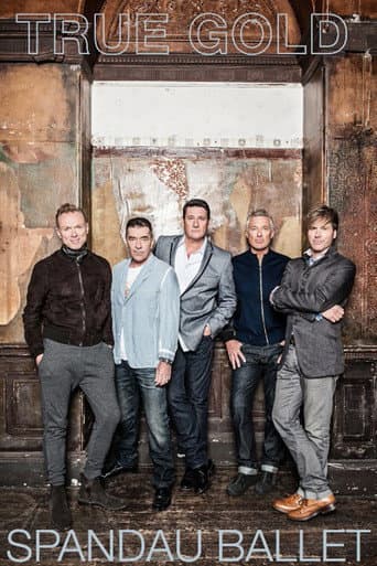 Poster for Spandau Ballet: True Gold