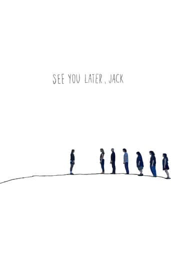 Poster for See You Later, Jack