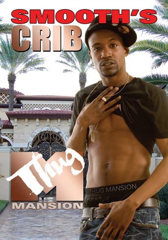 Poster for Thug Mansion: Smooth's Crib