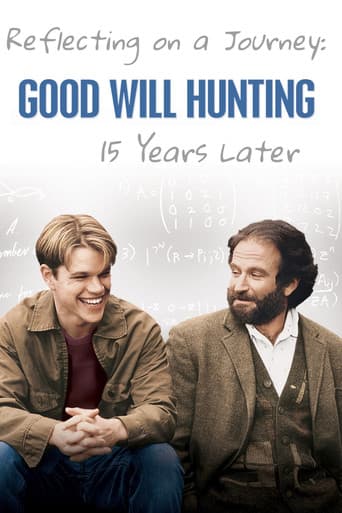 Poster for Reflecting on a Journey: Good Will Hunting 15 Years Later
