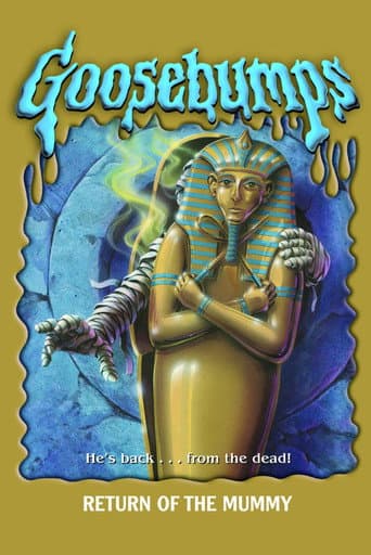 Poster for Goosebumps: Return of the Mummy