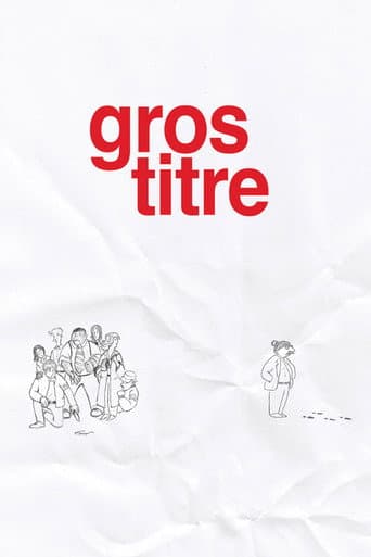 Poster for Gros Titre