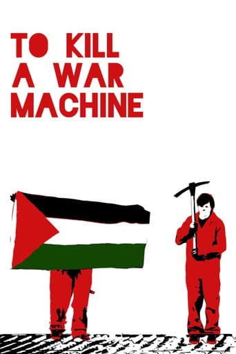 Poster for To Kill a War Machine